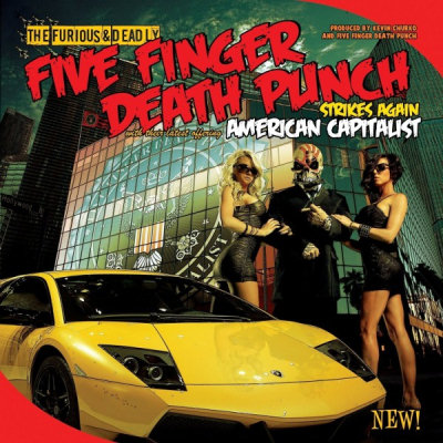 Five Finger Death Punch: "American Capitalist" – 2011